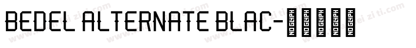 Bedel Alternate Blac字体转换
